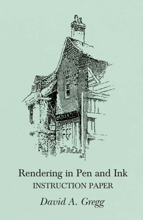 Cover image for book Rendering in Pen and Ink - Instruction Paper