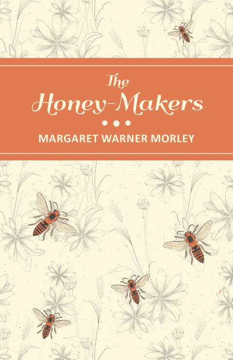 Cover image for book The Honey-Makers