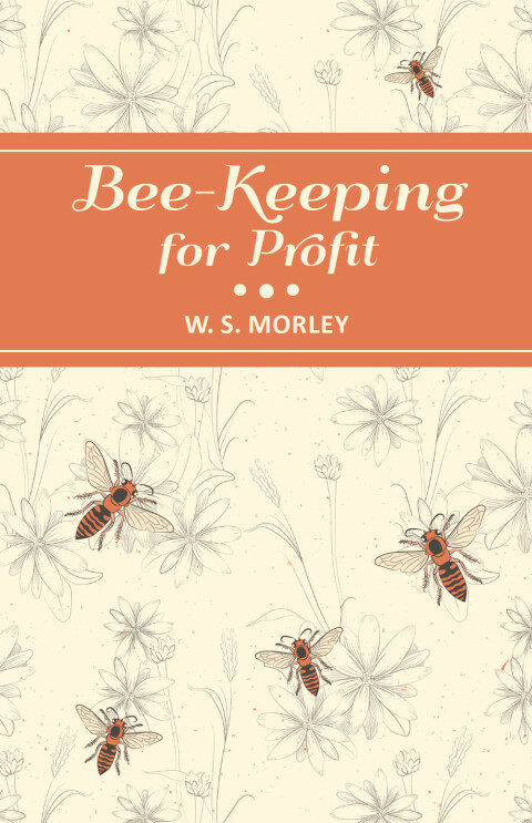 Cover image for book Bee-Keeping for Profit