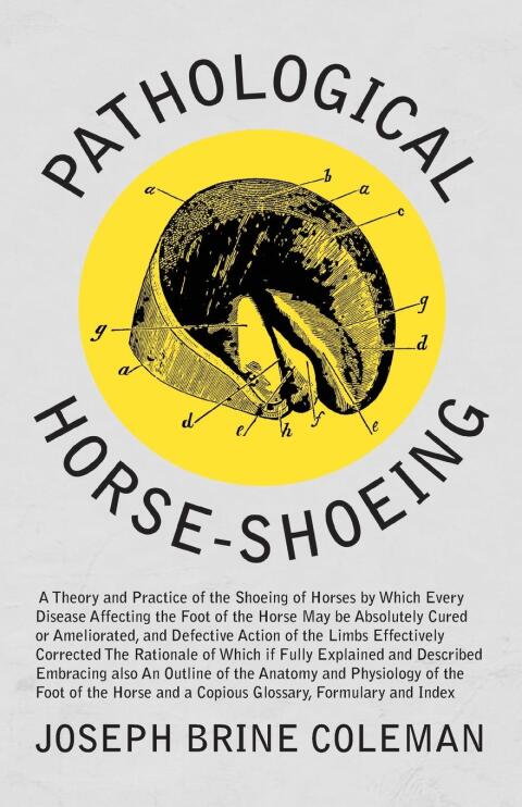 Cover image for book Pathological Horse-Shoeing