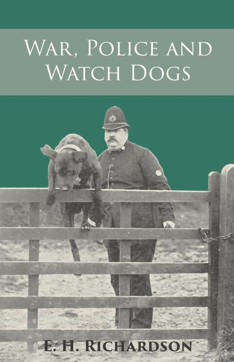 Cover image for book War, Police and Watch Dogs
