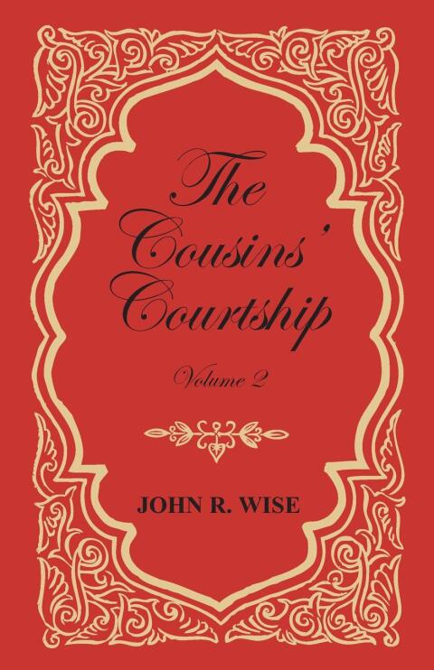 Cover image for book The Cousins' Courtship - Volume II