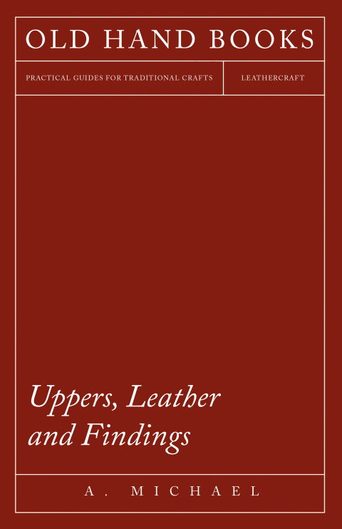 Cover image for book Uppers, Leather and Findings