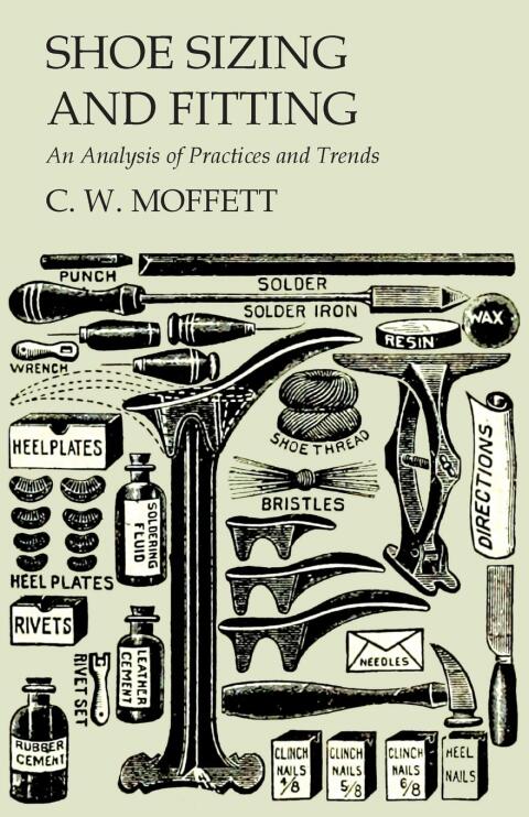 Cover image for book Shoe Sizing and Fitting - An Analysis of Practices and Trends