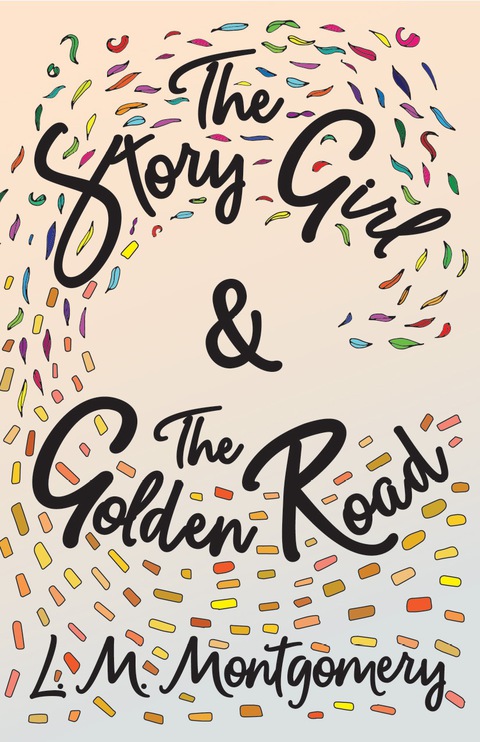 Cover image for book The Story Girl & The Golden Road