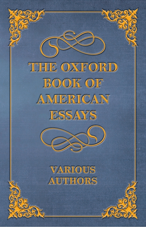 Cover image for book The Oxford Book of American Essays