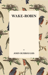 Cover image: Wake-Robin 9781473335479