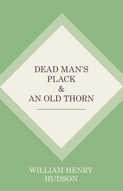 Cover image for book Dead Man's Plack and An Old Thorn