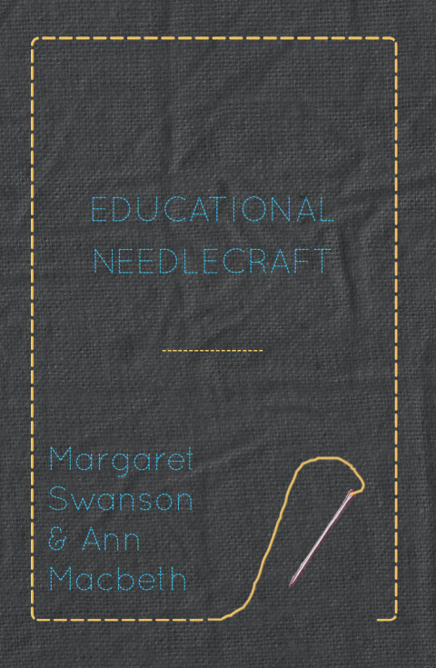 Educational Needlecraft 