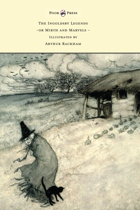 Cover image for book The Ingoldsby Legends or Mirth and Marvels - Illustrated by Arthur Rackham