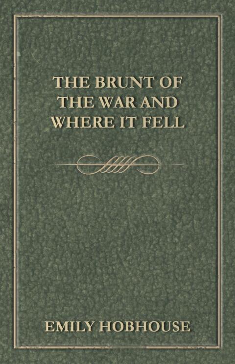Cover image for book The Brunt of the War and Where It Fell