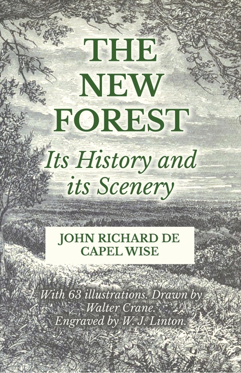 Cover image for book The New Forest - Its History and its Scenery