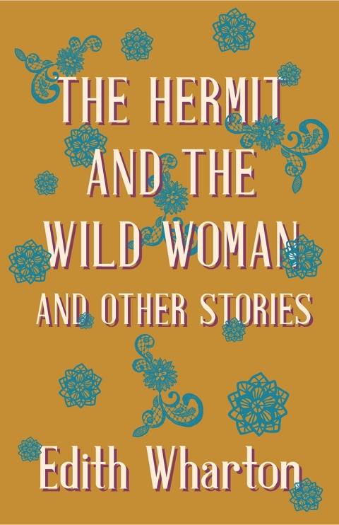 Cover image for book The Hermit and the Wild Woman, and Other Stories