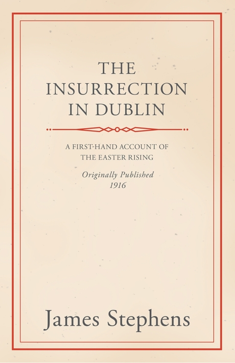 Cover image for book The Insurrection in Dublin