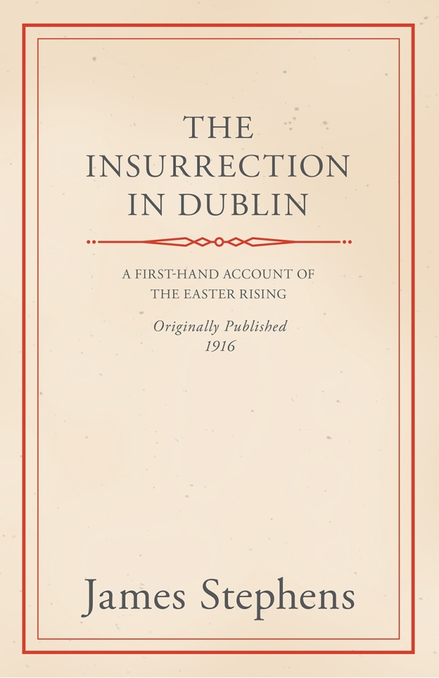 The Insurrection in Dublin