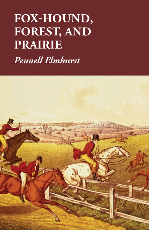 Cover image for book Fox-Hound, Forest, and Prairie