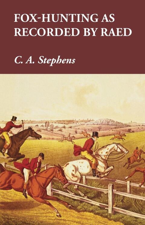 Cover image for book Fox-Hunting as Recorded by Raed