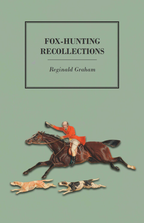 Cover image for book Fox-Hunting Recollections