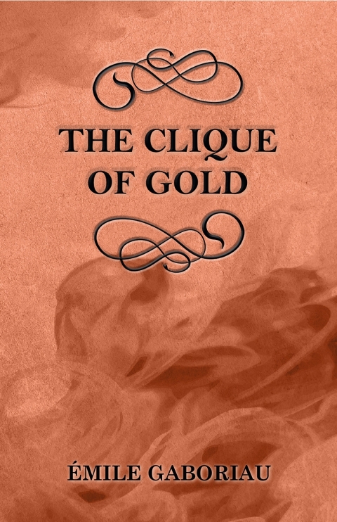Cover image for book The Clique of Gold
