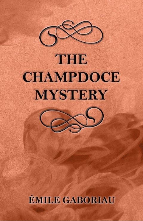 Cover image for book The Champdoce Mystery