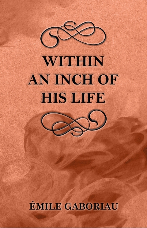 Cover image for book Within an Inch of His Life