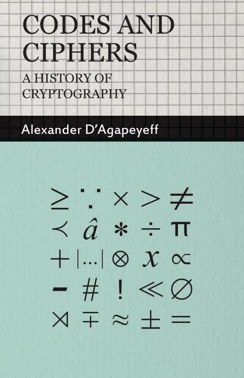 Cover image for book Codes and Ciphers - A History of Cryptography
