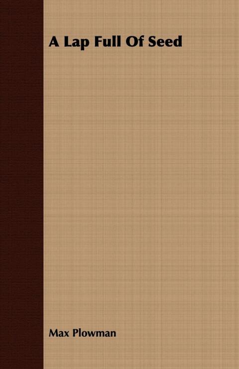 Cover image for book A Lap Full Of Seed