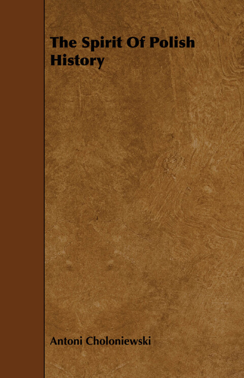 Cover image for book The Spirit Of Polish History