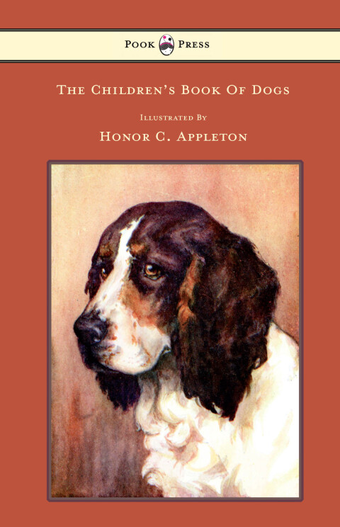 Cover image for book The Children's Book of Dogs - Illustrated by Honor C. Appleton