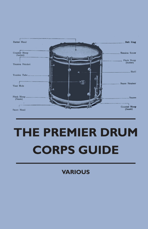Cover image for book The Premier Drum Corps Guide