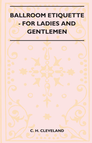 Ballroom Etiquette - For Ladies And Gentlemen