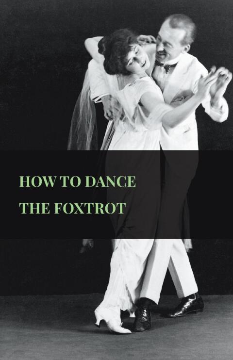 Cover image for book How To Dance The Foxtrot