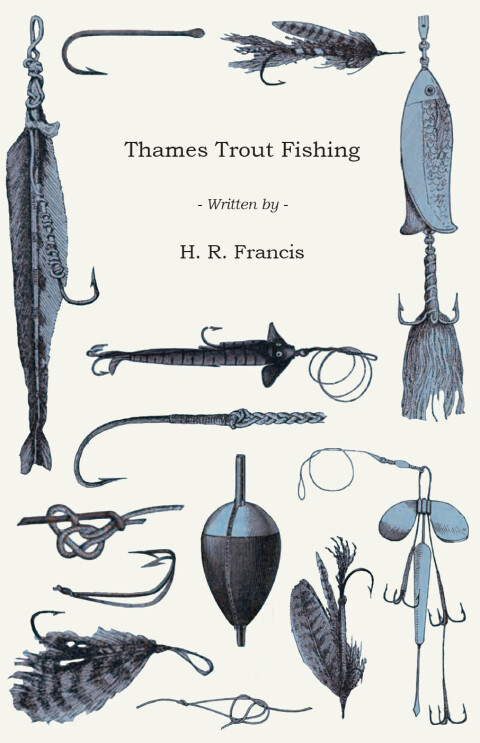Cover image for book Thames Trout Fishing
