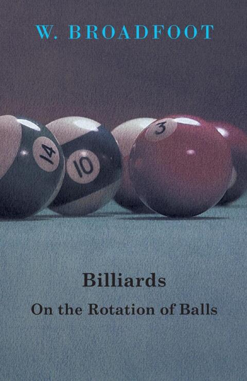 Cover image for book Billiards - On the Rotation of Balls