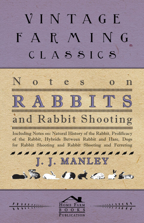 Cover image for book Notes On Rabbits And Rabbit Shooting