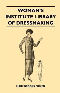 Titelbild: Woman's Institute Library of Dressmaking - Tailored Garments 9781446510155