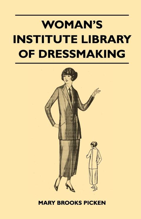 Cover image for book Woman's Institute Library of Dressmaking - Tailored Garments