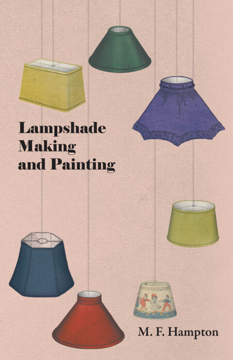 Cover image for book Lampshade Making and Painting