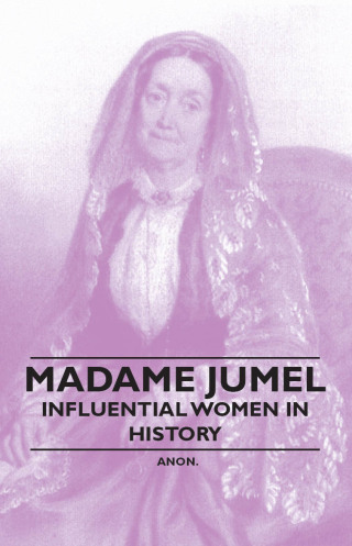 Madame Jumel - Influential Women in History