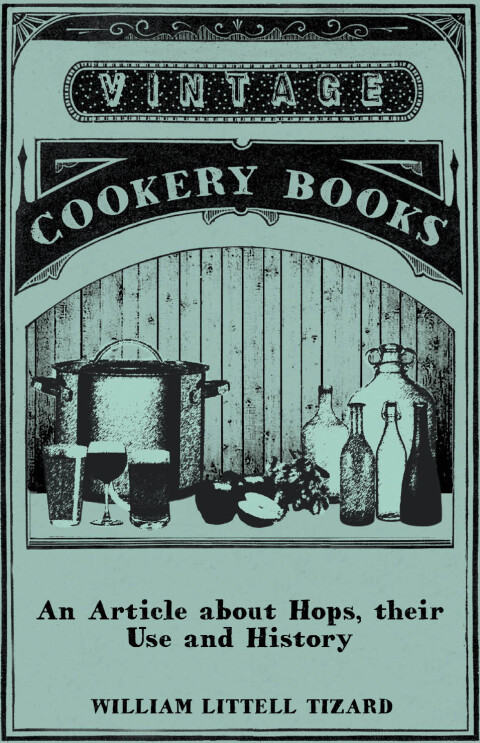 Cover image for book An Article about Hops, Their Use and History