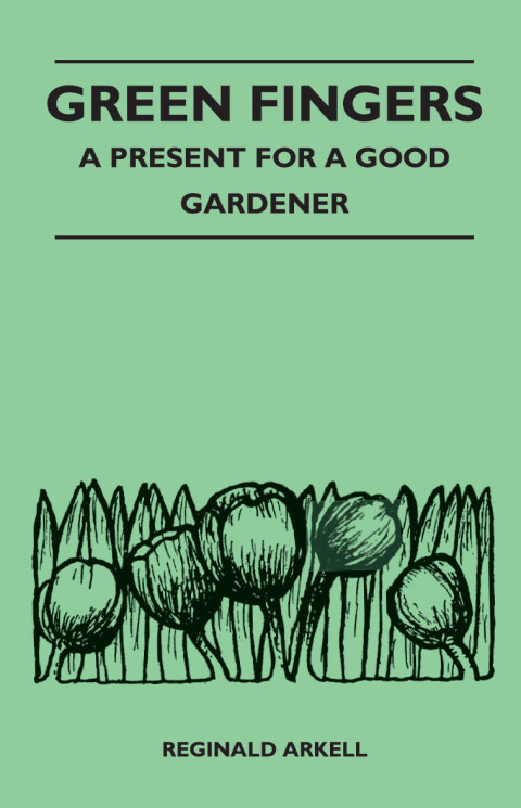 Cover image for book Green Fingers - A Present for a Good Gardener