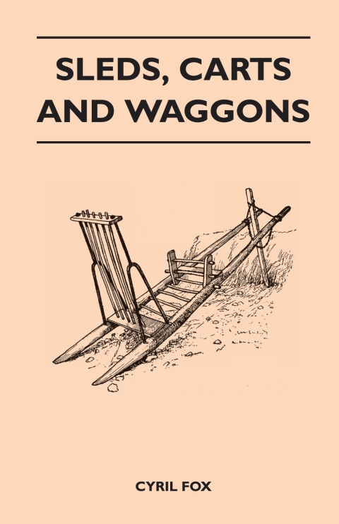 Cover image for book Sleds, Carts and Waggons