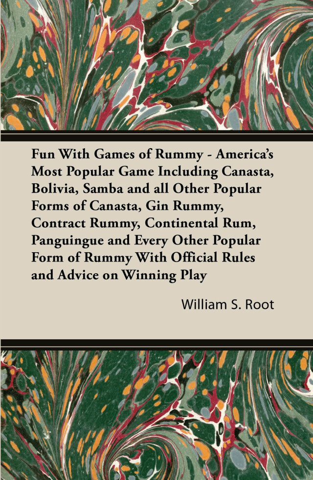 Fun With Games of Rummy: America's Most Popular Game