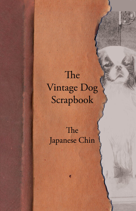 Cover image for book The Vintage Dog Scrapbook - The Japanese Chin