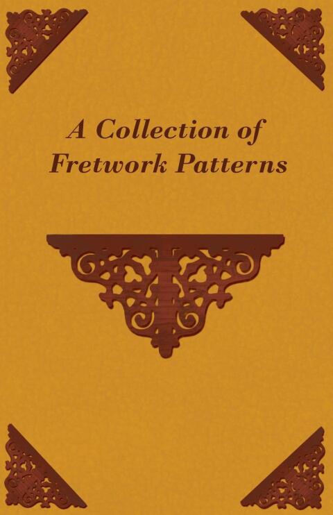 Cover image for book A Collection of Fretwork Patterns