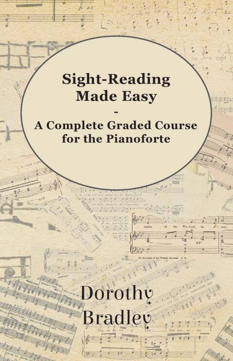 Cover image for book Sight-Reading Made Easy - A Complete Graded Course for the Pianoforte