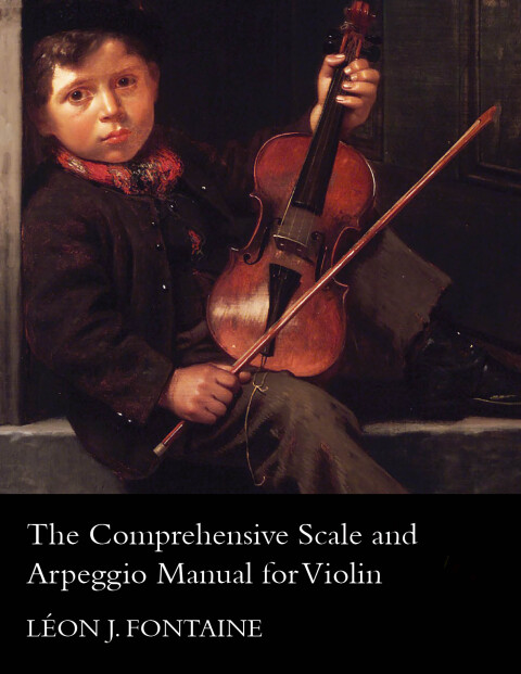 Cover image for book The Comprehensive Scale and Arpeggio Manual for Violin