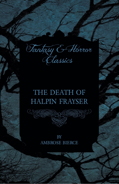 Cover image for book The Death of Halpin Frayser