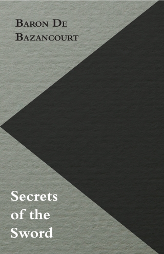 Secrets of the Sword