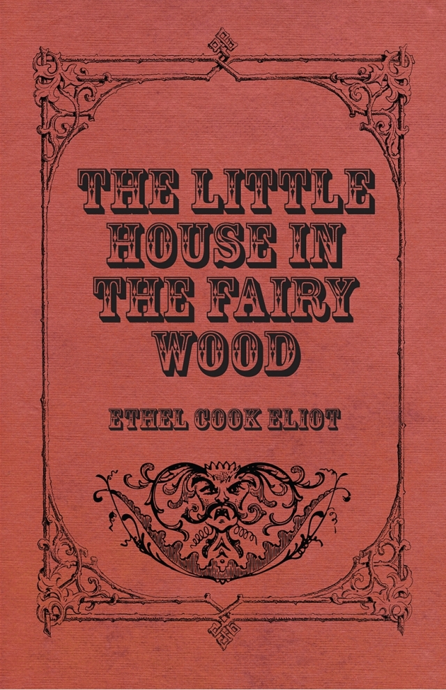 The Little House In The Fairy Wood